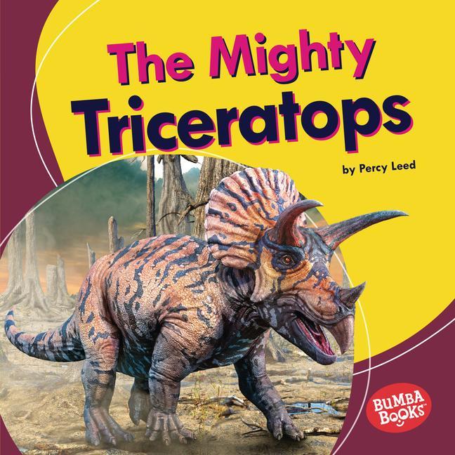 Книга The Mighty Triceratops 