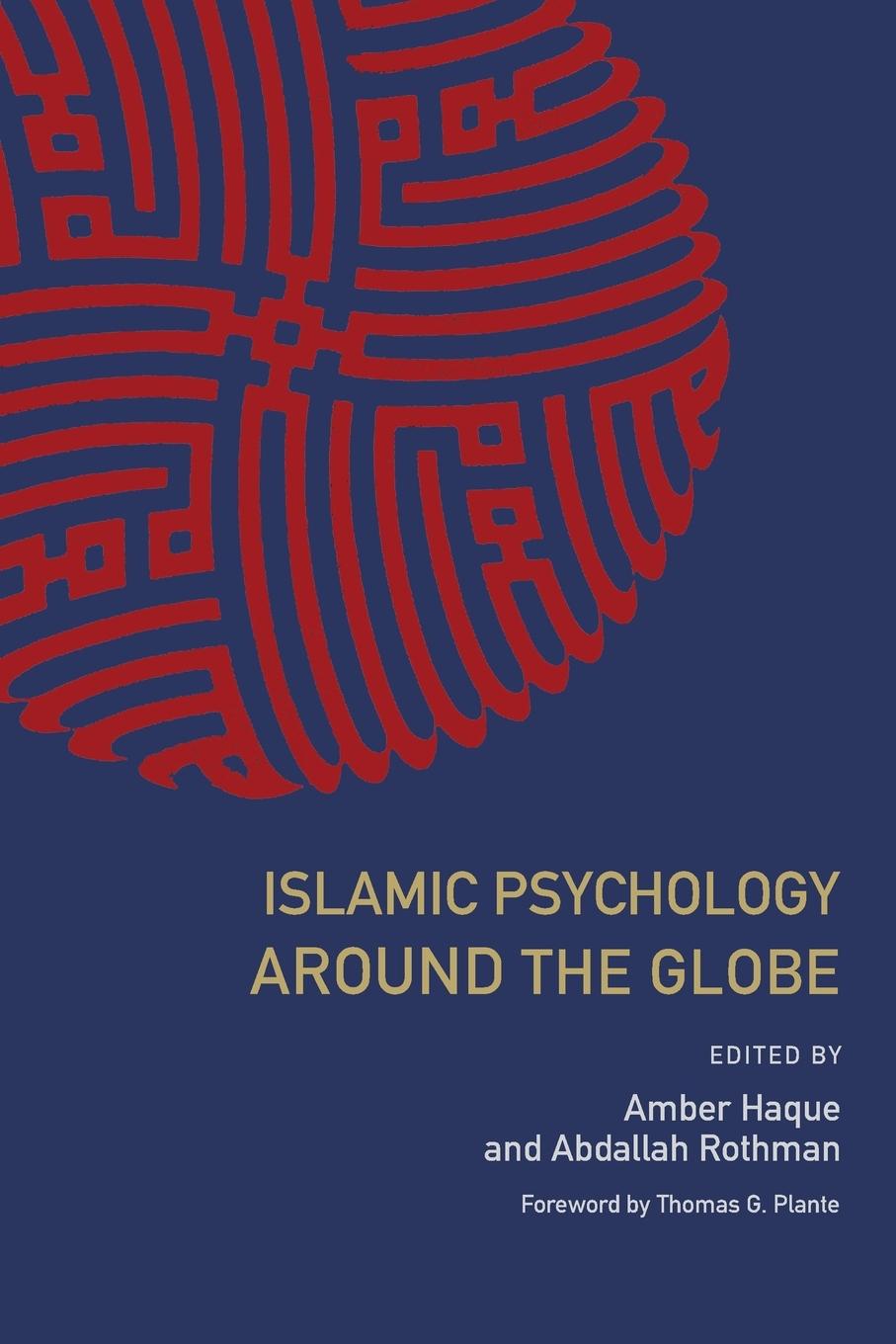 Könyv Islamic Psychology Around the Globe Abdallah Rothman