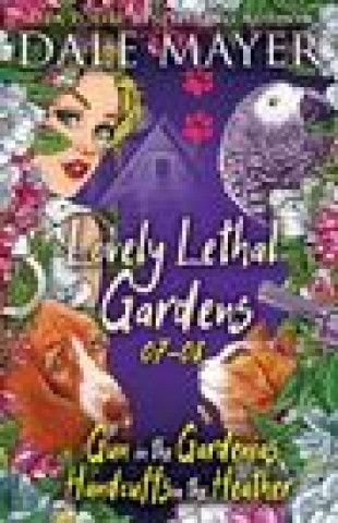 Carte Lovely Lethal Gardens Mayer Dale Mayer