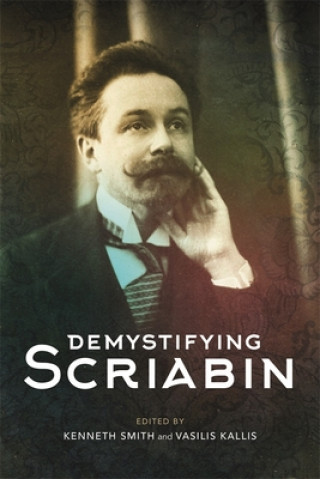 Book Demystifying Scriabin Vasilis Kallis