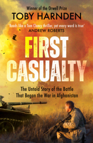 Book First Casualty TOBY HARNDEN