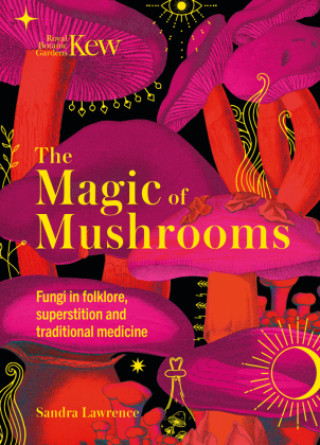 Book Kew - Fungi in folklore, superstition and traditional medicine 
