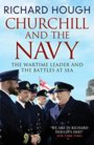 Kniha Churchill and the Navy RICHARD HOUGH