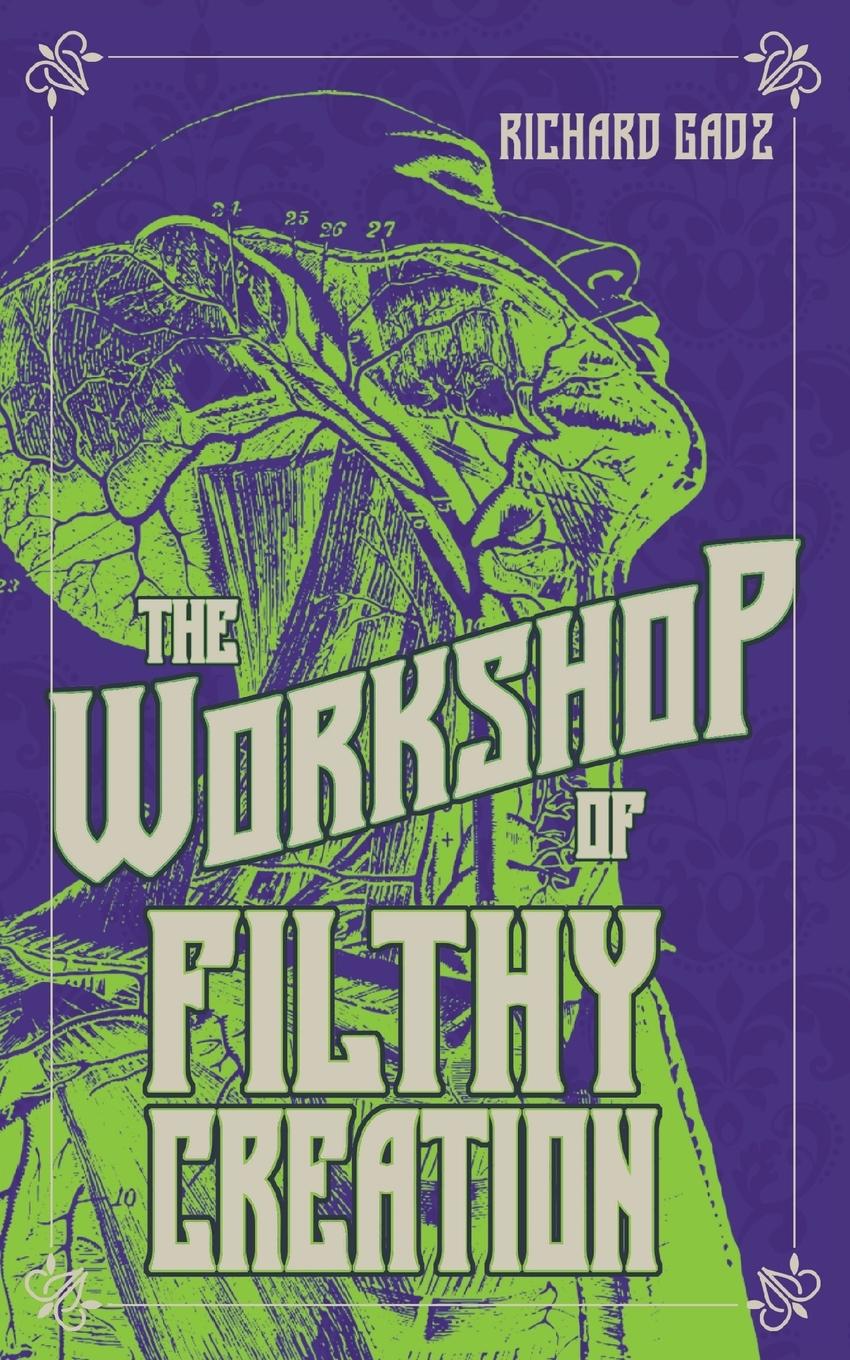 Boek Workshop of Filthy Creation Richard Gadz