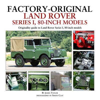 Książka Factory-Original Land Rover Series 1 80-inch models James Taylor