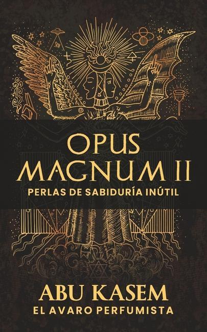 Könyv Opus Magnum II: Perlas de sabiduría inútil 