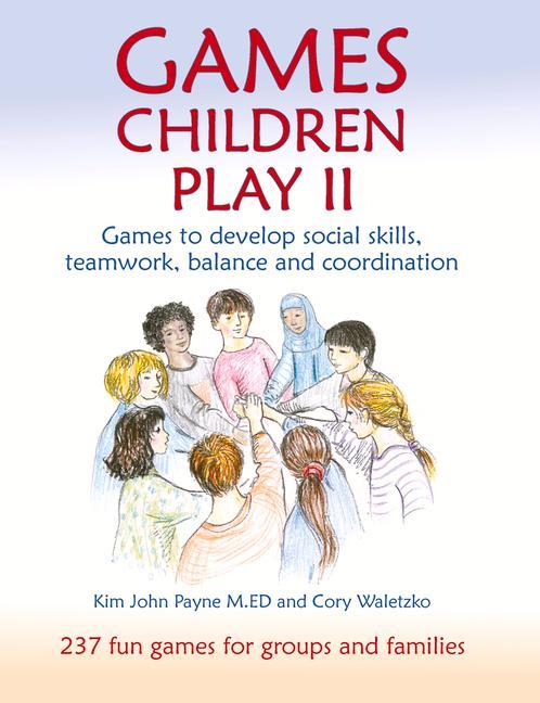 Kniha Games Children Play II KIM PAYNE