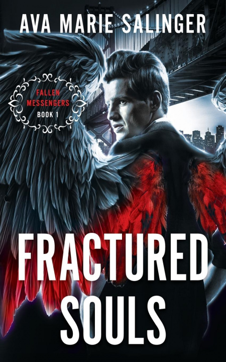 Knjiga Fractured Souls (Fallen Messengers Book 1) Salinger Ava Marie Salinger
