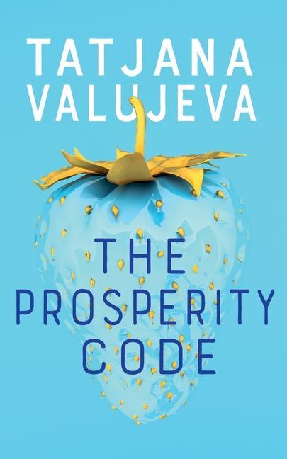 Knjiga Prosperity Code Tatjana Valujeva