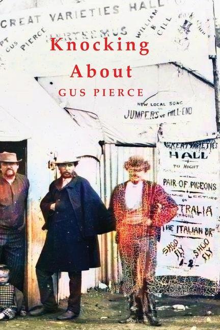 Knjiga KNOCKING ABOUT Gus Pierce