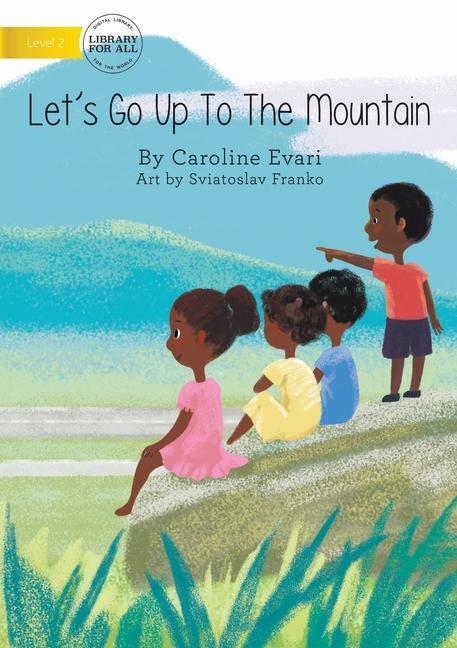 Carte Let's Go Up The Mountain Evari Caroline Evari
