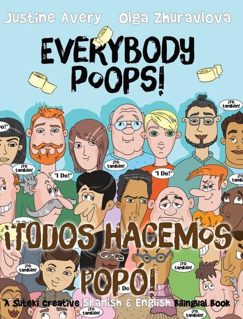 Könyv Everybody Poops! / !Todos hacemos popo! Olga Zhuravlova