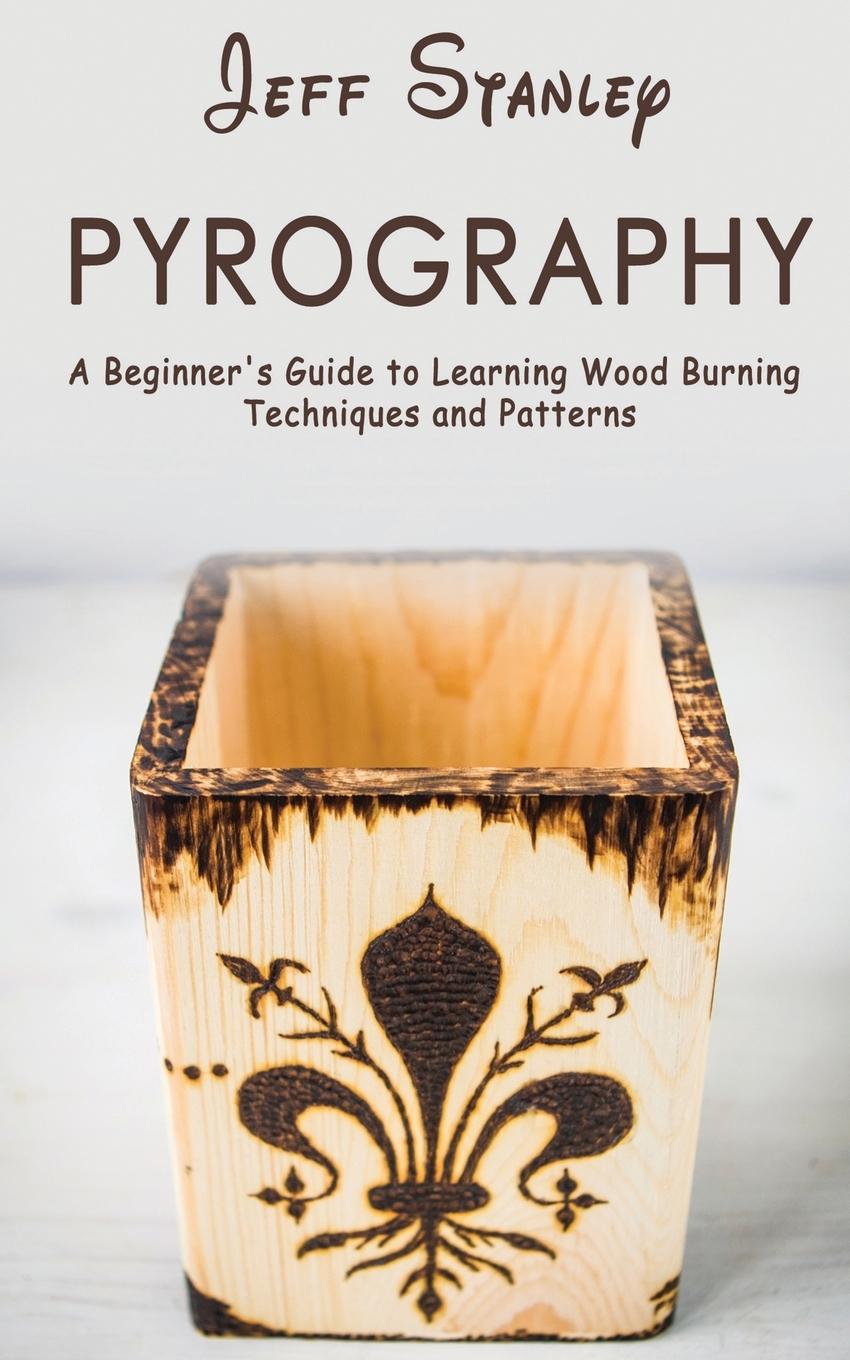 Libro Pyrography Jeff Stanley