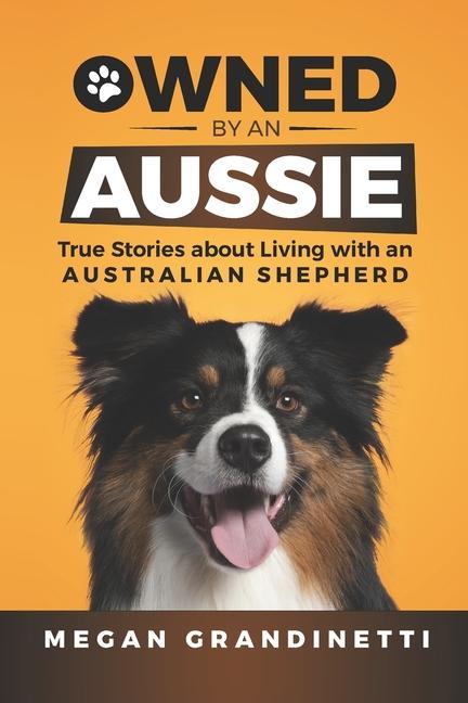 Boek Owned by an Aussie Lois Tuffin