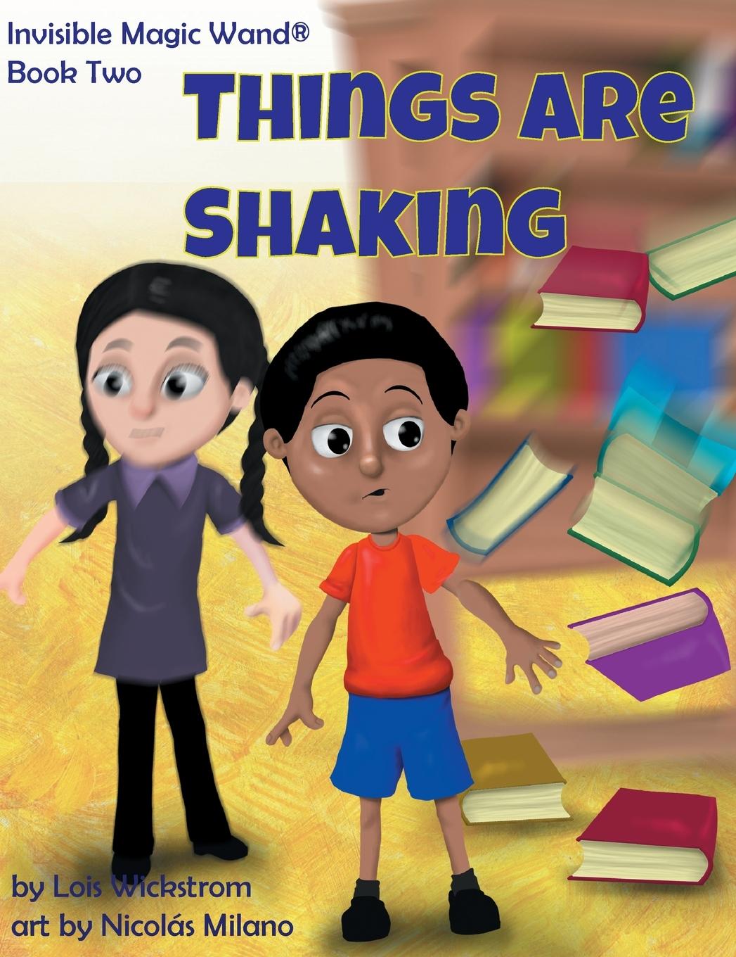 Buch Things Are Shaking Wickstrom Lois Wickstrom