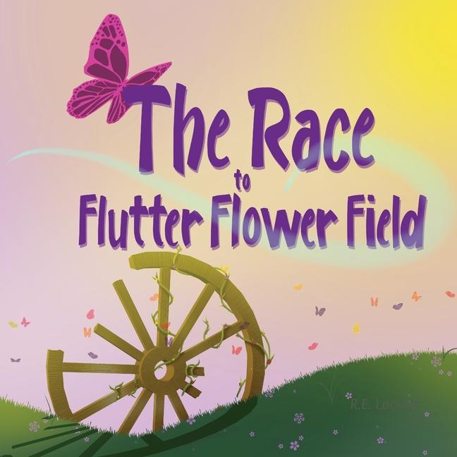Knjiga Race to Flutter Flower Field R. E. Lockett