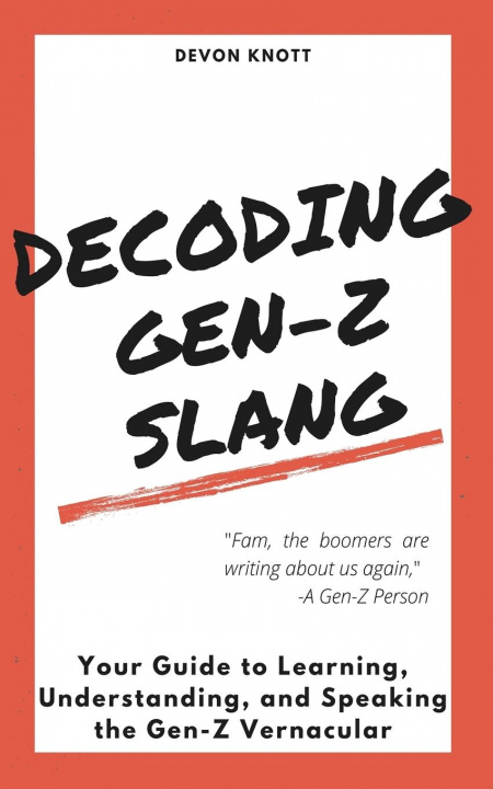 Книга Decoding Gen-Z Slang 