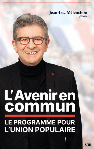 Carte L'Avenir en commun Jean-Luc Mélenchon