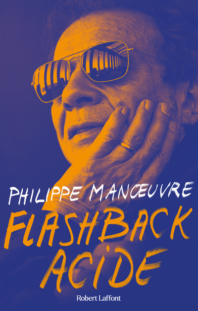 Knjiga Flashback acide Philippe Manoeuvre