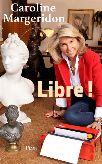 Book Libre ! Caroline Margeridon