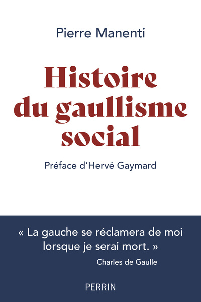 Книга Histoire du gaullisme social Pierre Manenti