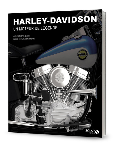 Book Harley Davidson - Des moteurs de légende Christopher P Baker