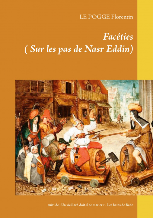 Knjiga Faceties Le Pogge Florentin