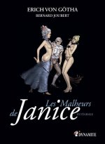 Книга Les Malheurs de Janice - Intégrale Erich Von Gotha