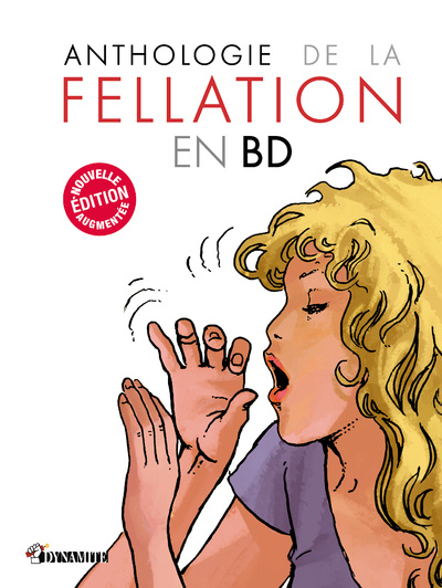 Kniha Anthologie de la fellation en BD - nouvelle édition Nicolas Cartelet