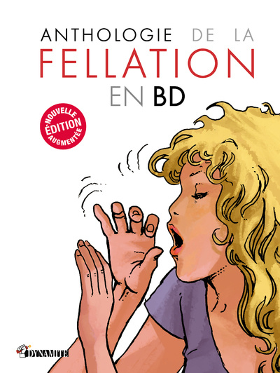 Książka Anthologie de la fellation en BD - nouvelle édition Nicolas Cartelet