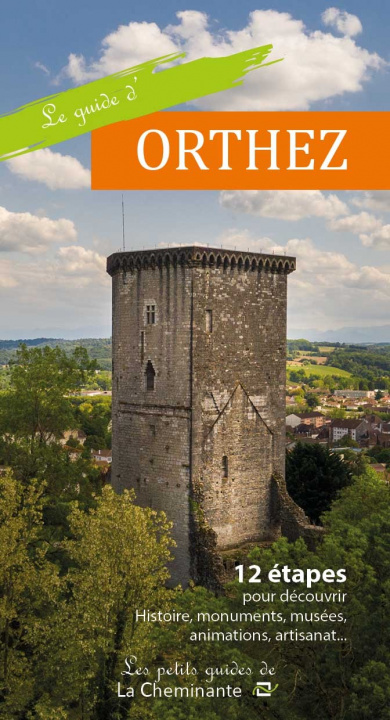 Knjiga Le guide d'Orthez 