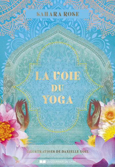 Kniha La Voie du Yoga Sahara Rose