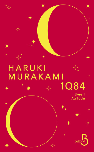 Könyv 1Q84 - livre 1 Avril-Juin Haruki Murakami