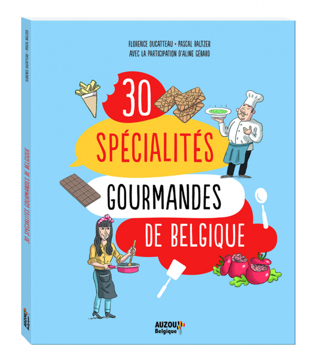 Kniha LES 30 SPÉCIALITÉS GOURMANDES DE BELGIQUE 