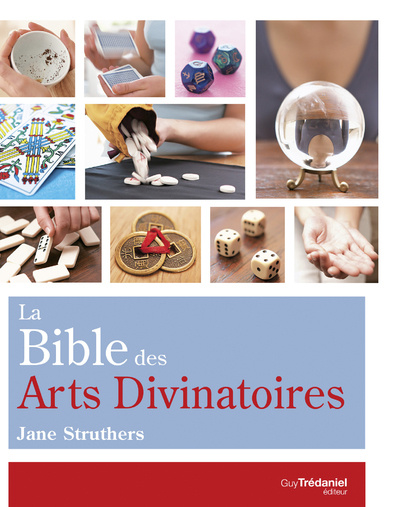 Könyv La Bible des Arts Divinatoires Jane Struthers