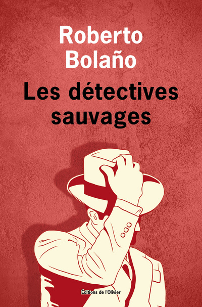 Книга Les Détectives sauvages Roberto Bolano