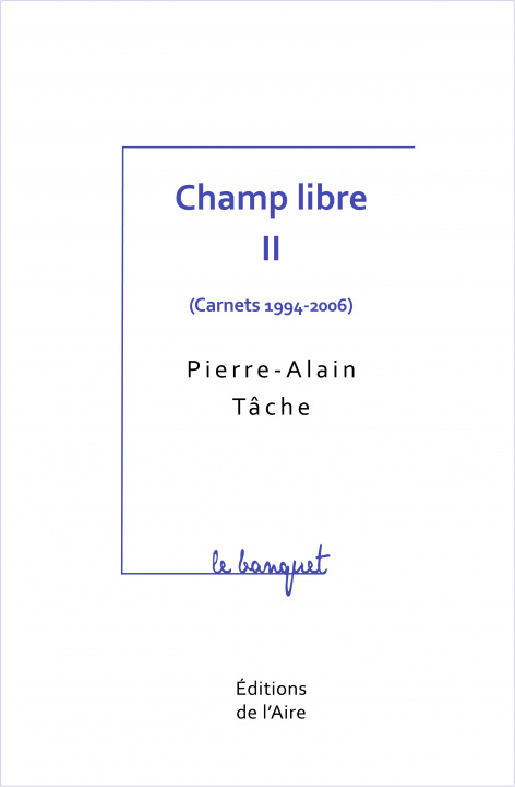Knjiga CHAMP LIBRE 2 TACHE