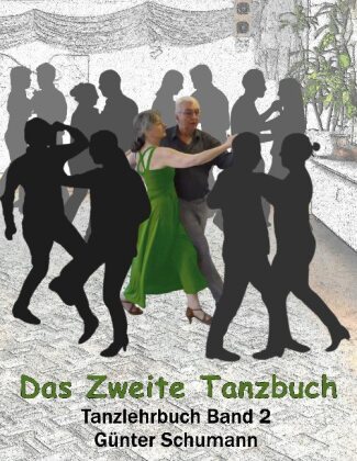 Könyv Das Zweite Tanzbuch 