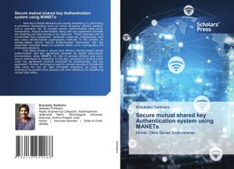 Knjiga Secure mutual shared key Authentication system using MANETs Bosubabu Sambana