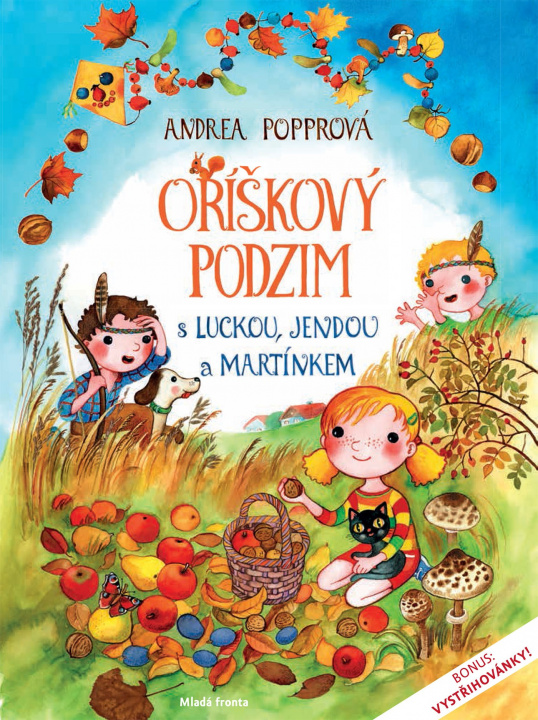 Book Oříškový podzim s Luckou, Jendou a Martínkem Andrea Popprová