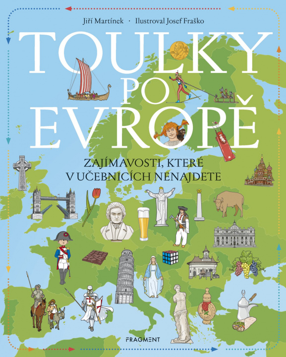 Könyv Toulky po Evropě Jiří Martínek