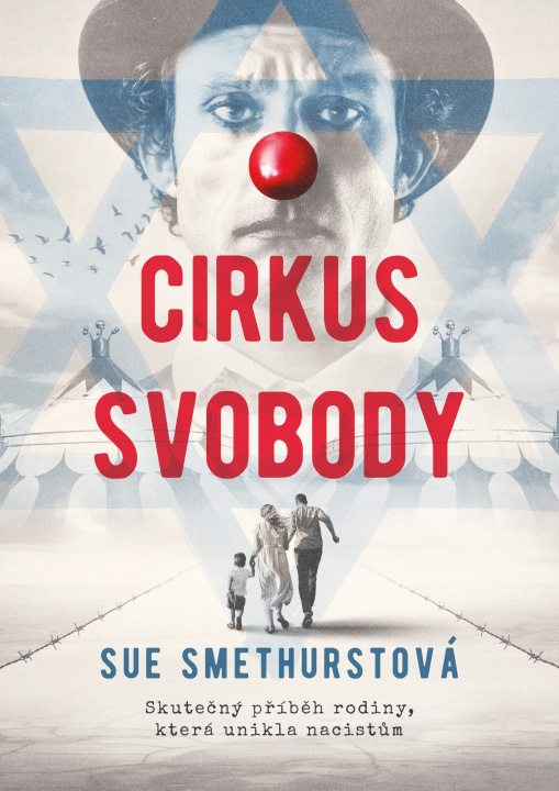 Книга Cirkus svobody Sue Smethurstová