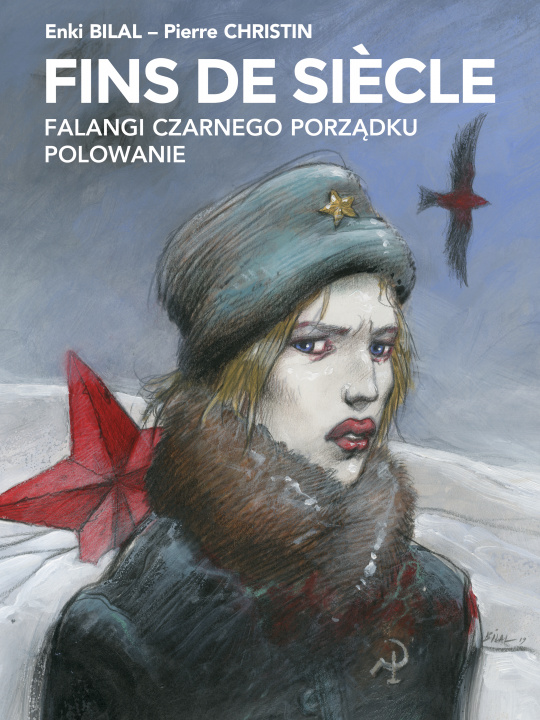 Buch Fins de siecle. Falangi Czarnego Porządku, Polowanie Enki Bilal