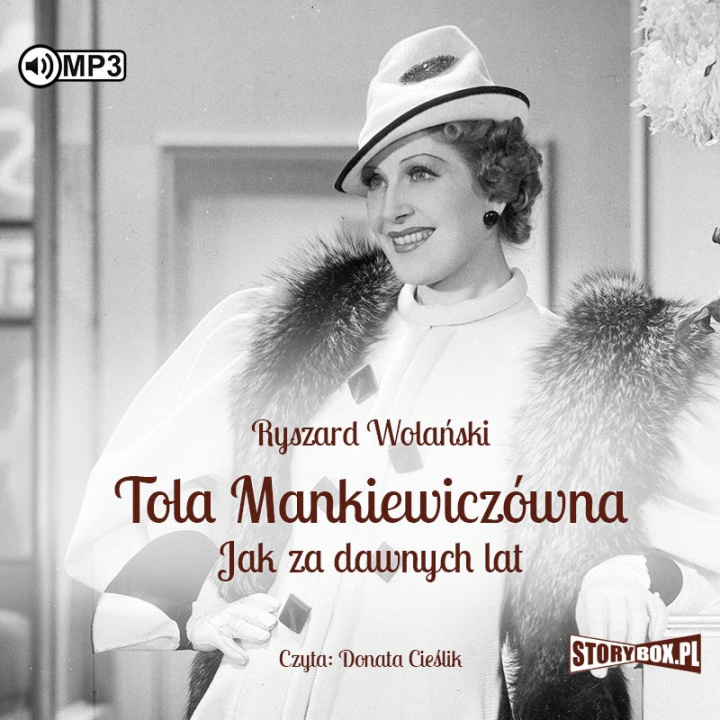 Book CD MP3 Tola Mankiewiczówna. Jak za dawnych lat Ryszard Wolański