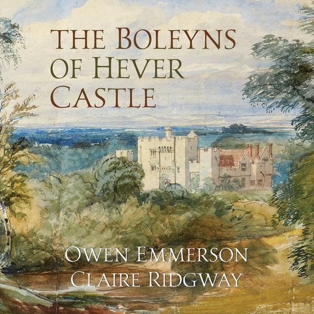 Könyv Boleyns of Hever Castle Claire Ridgway