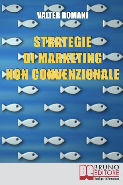 Carte Strategie di Marketing non Convenzionale 