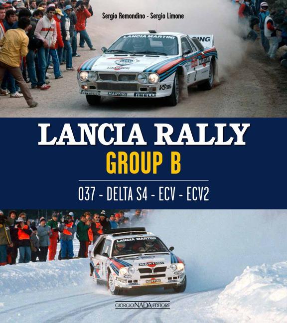 Book Lancia Rally Group B Sergio Remondino