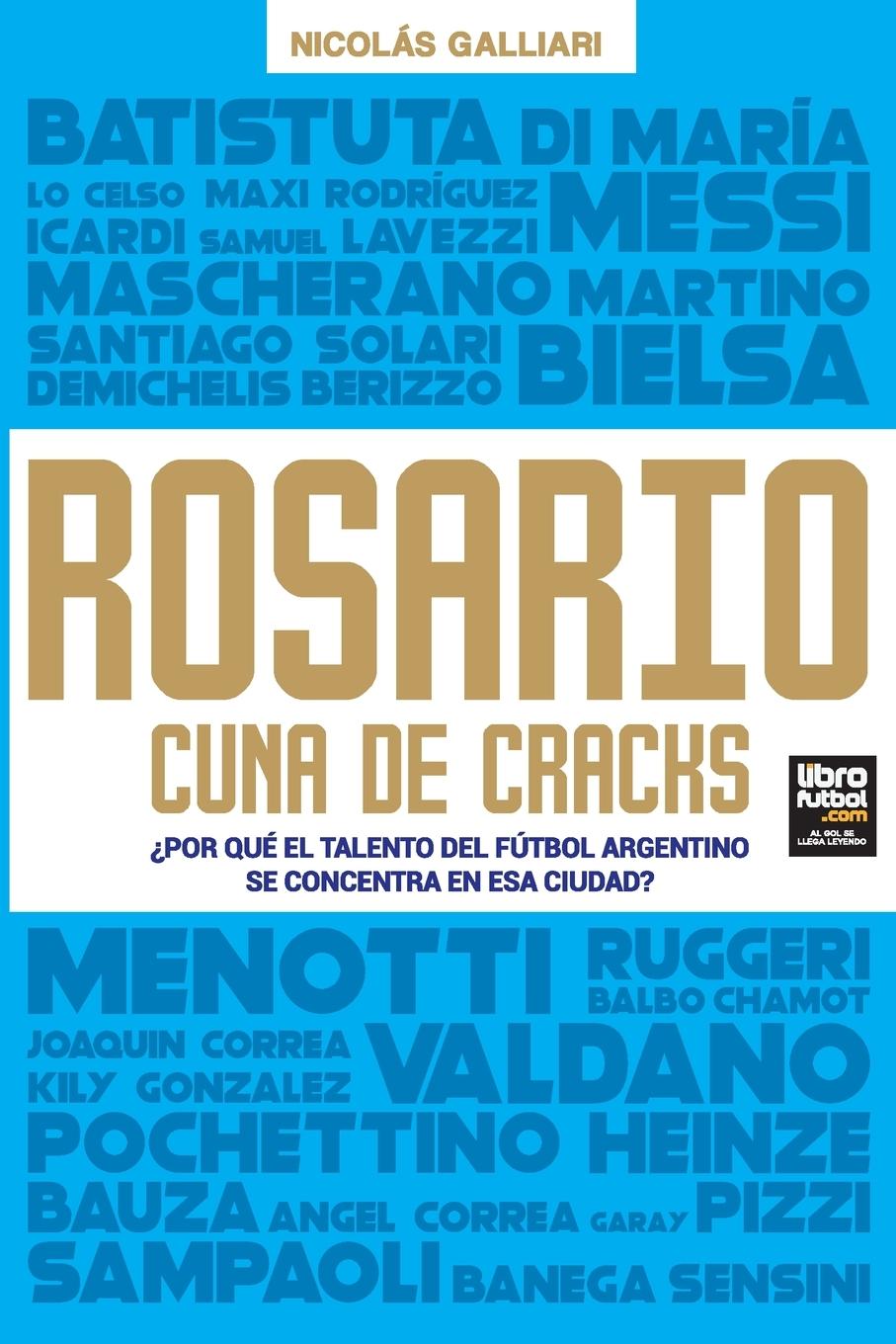 Kniha Rosario, cuna de cracks LIBROFUTBOL. com Editorial
