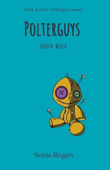 Knjiga Polterguys Sonia Rogers