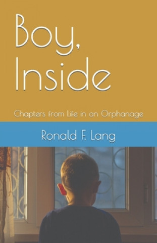 Knjiga Boy, Inside Shultz Melinda Shultz